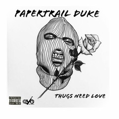 Thugs Need Love