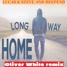 Lucas & Steve x Deepend - Long Way Home (Oliver White remix)