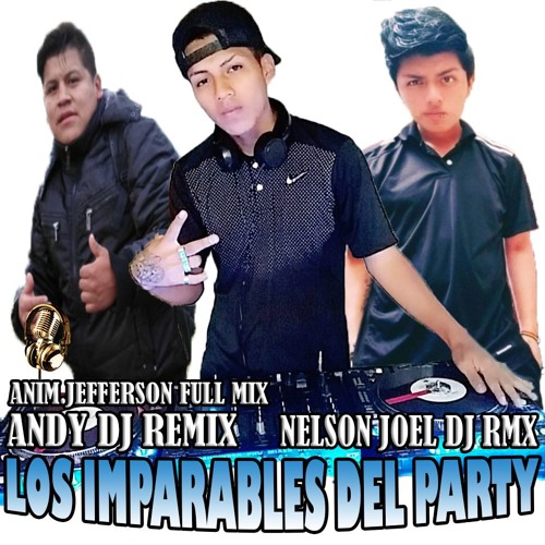 ((CUMBIA POWER - LOS IMPARABLES DEL PARTY - =COMO HARE PARA OLVIDARTE=)) ANDY DJ REMIX