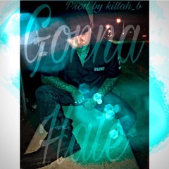 Gonna Hate By NoodlezCuzz (Prod. By, KILLAH_B)