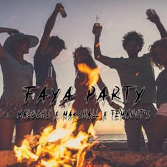 Faya Party (Remix) - [ Stefleur Maloche X Marshall X Temanut's ]
