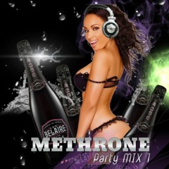 METHRONE MIX - Party Mix 1