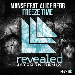 Manse Feat. Alice Berg - Freeze Time (JA18 Remix)