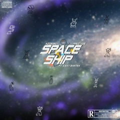 "Space Ship II" w/ KANY SANTAN [prod. XB$]