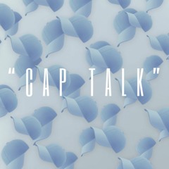 CAP TALK FREESTYLE (Prod by Franchise)