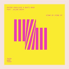 [TNT041] Davide Squillace, Basti Grub Feat. Julian Smith - Play Thing (Original Mix) [Teaser]