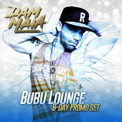BUBU LOUNGE B - DAY PROMOSET (Free Download)