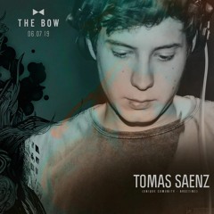 06.06.2019 - Tomas Saenz @ The Bow Pt 1