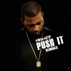 Push It - (Kevin Gates)(REDDmix).MP3