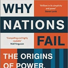 #64 Why nations fail