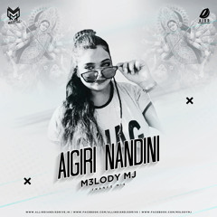 Aigiri Nandini - (M3loDy Mj Trance Mix)