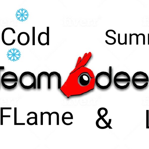 Cold Summer BluFLame & L-O Freestyle