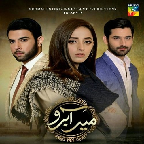 Mir Abru Ost with out dialouge (Ahmed Jahanzaib)