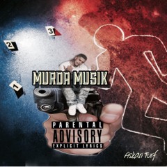 Murda Musik ( Tha Mixtape )