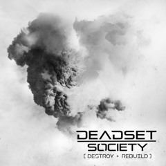 Deadset Society - Automatic