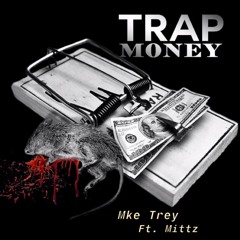 trap money