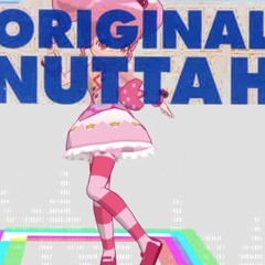 original nuttah (not original but really nuttah version (CV KaneTomo)) freeDL