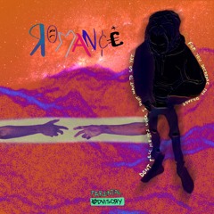 ROMANCE (prod. Bleach)