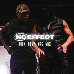 Hooligan Hefs - No Effect (Nick Nova NRG Mix) [Unofficial]