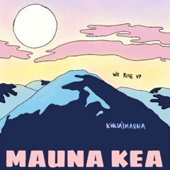 Mauna Kea (feat. Auntie Pua Case) (Prod. KNGGNO)