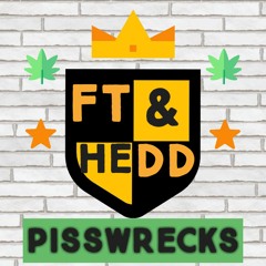 HEDD & FT - PISSWRECKS