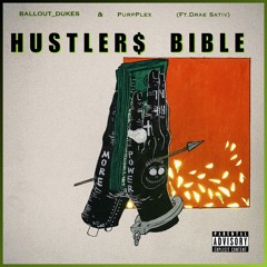 HUSTLER$ BIBLE (ft. PurpPlex & Drae Sativ)