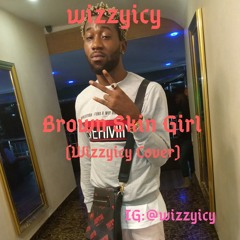 Beyonce ft Wizkid - Brown Skin Girl (Wizzyicy Cover)