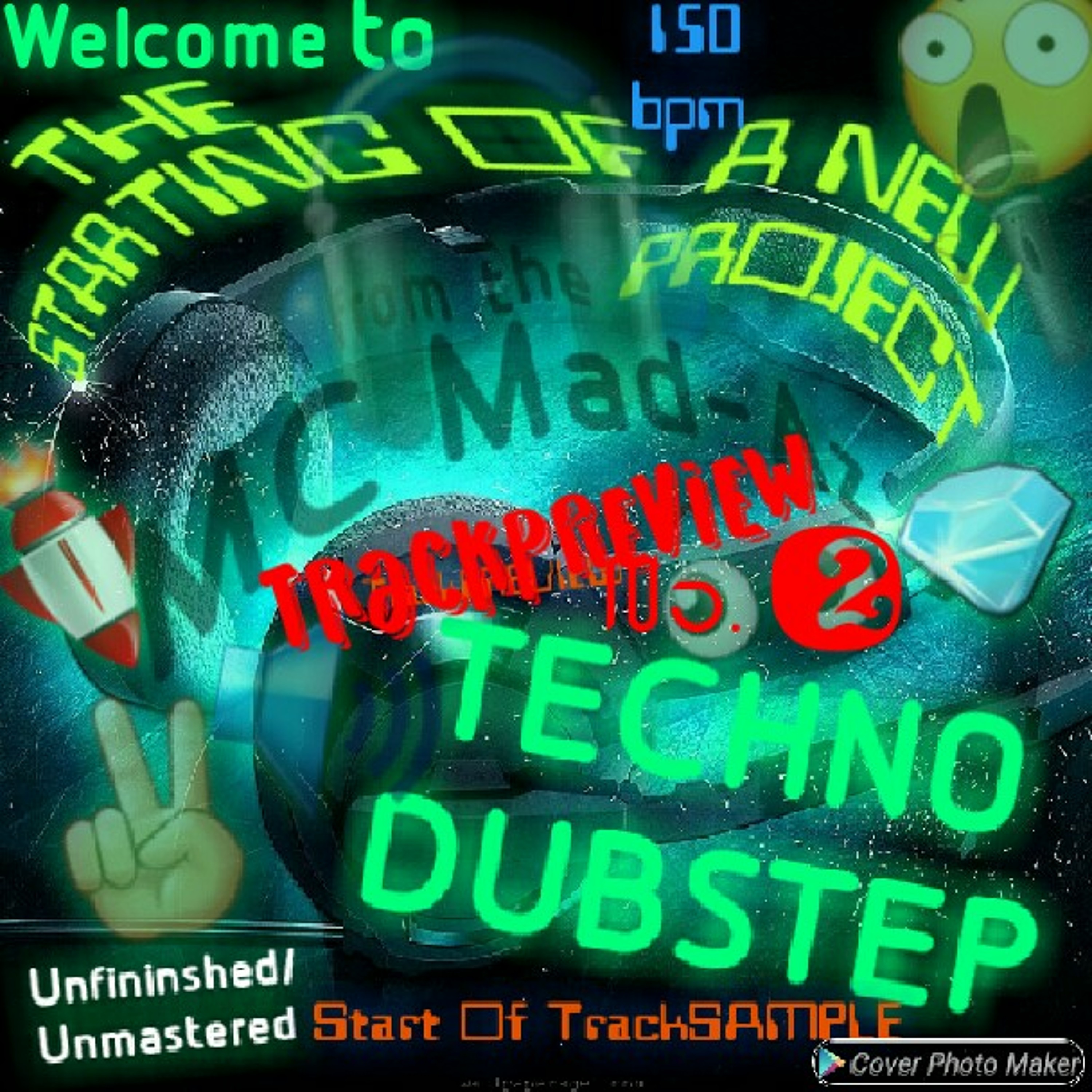Mc Mad-Az - Unfinished/Unmastered TECHNO-Dubstep TrackPREVIEW No.2 (Version)(1) episode artwork