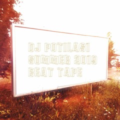 Dj Potilas1 - Summer Beat Tape 2019
