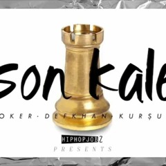 Joker (feat. Defkhan & Kurşun) - Son Kale