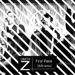 First Piece (2k19 remix)