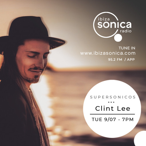 SUPERSONICOS @ Ibiza Sonica Radio 09/07/19