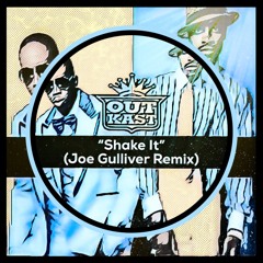 OutKast - Hey Ya! (Joe Gulliver Remix) [2022]