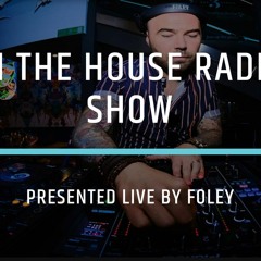 In The House Radio Show #2