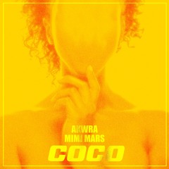 Akwra x Mimi Mars - Coco