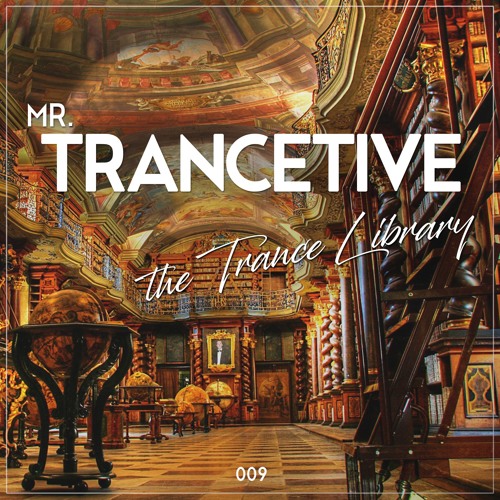 Mr. Trancetive - The Trance Library 009