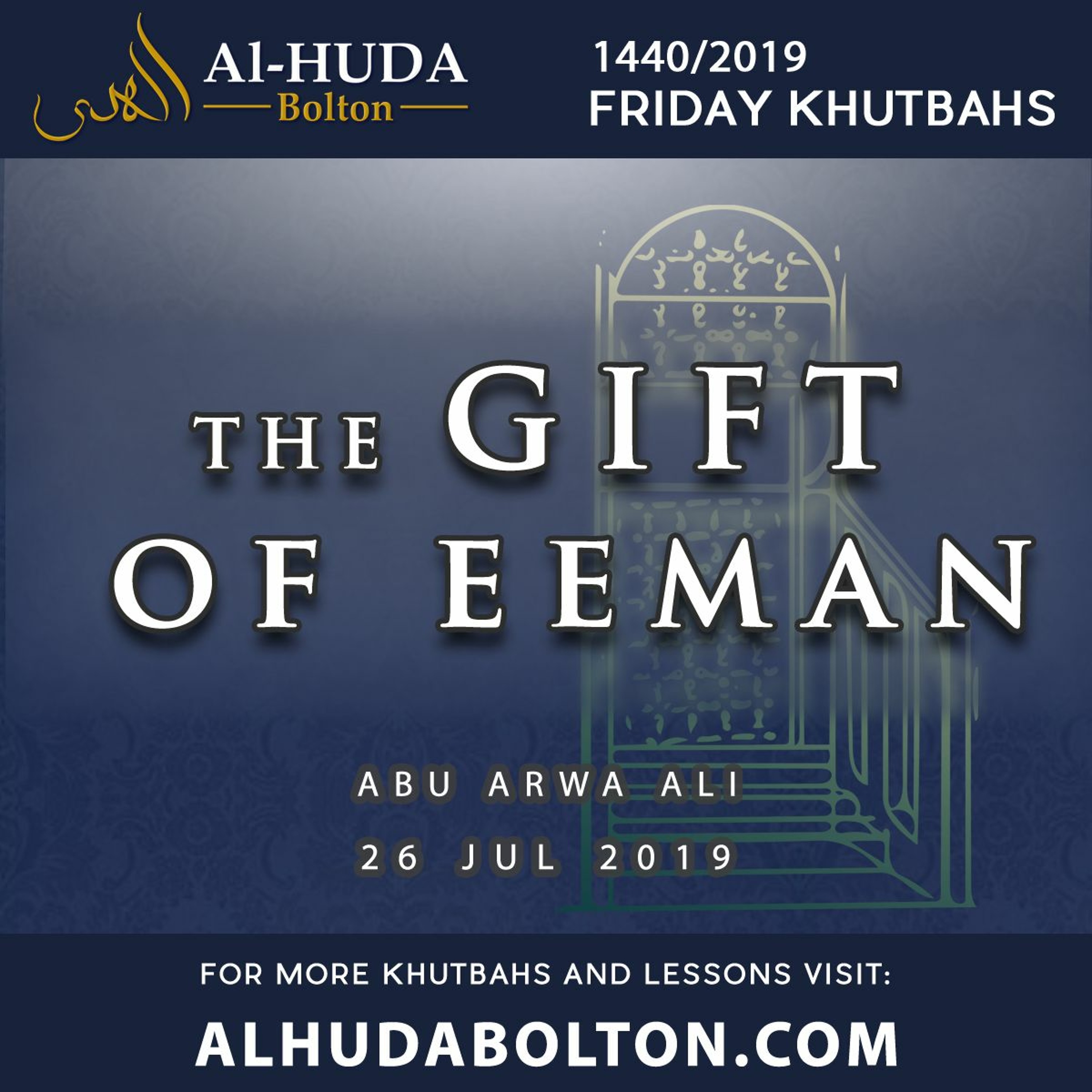 Khutbah: The Gift Of Eeman