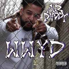 WWYD [prod. Jui$eMoney x Chin]