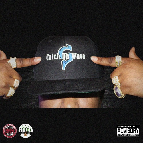 Catch Da Wave (Prod. By Dj Choppalot)