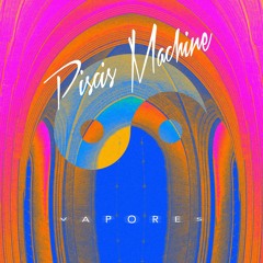 LEONES - Piscis Machine