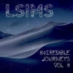 LSIMS - Incredible Journeys II