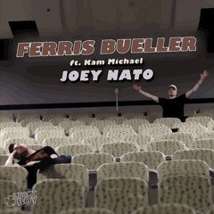 Ferris Bueller ft. Kam Michael (Prod Lucky Boy)
