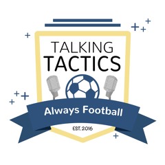 Talking Tactics Podcast