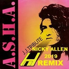 Asha JJ Tribute (Nicky's Lets Avit Remix 2019)