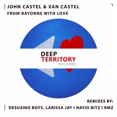 John Castel & Xan Castel (Desusino Boys, Larissa Jay Remix)Snippet