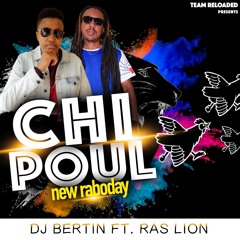 Dj Bertin & Ras Ras Lion - Chi Poul