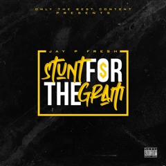 Stunt For The Gram - Prod By Lumes