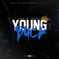 Jay P Fresh - Young Buck