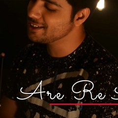 Are Re Are - Unplugged Cover Pranav Chandran Dil To Pagal Hai Shahrukh Khan