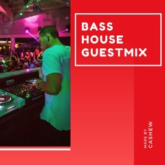 5 | BASS HOUSE guestmix by CASHEW